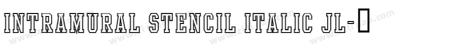 Intramural Stencil Italic JL字体转换